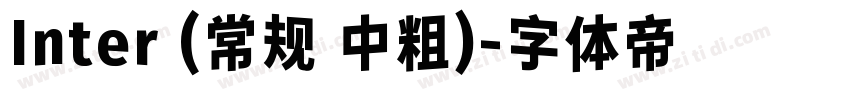 Inter (常规 中粗)字体转换